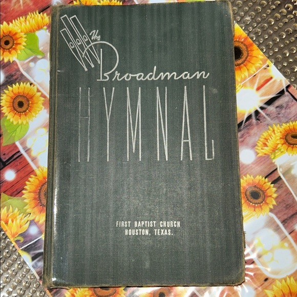 Original Paperbacks Other - Broadman Hymnal Book. Copyright 1940. First Baptist Church in Houston Texas